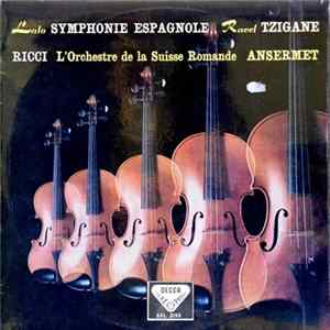 Lalo / Ravel, Ricci, L'Orchestre De La Suisse Romande, Ansermet - Symphonie Espagnole / Tzigane flac