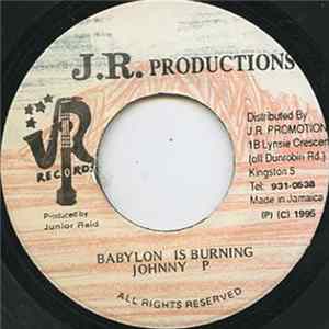 Johnny P - Babylon Is Burning flac