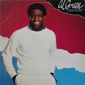 Al Green - Trust In God flac