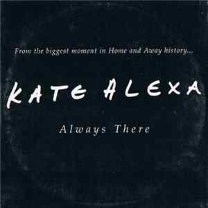 Kate Alexa - Always There flac