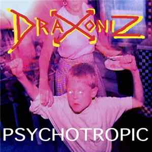 Draxoniz - Psychotropic flac