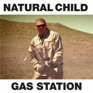Natural Child / Liquor Store - Gas Station / Crack Mountain flac