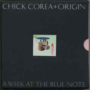 Chick Corea & Origin - A Week at the Blue Note flac