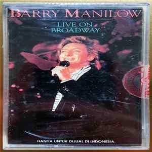 Barry Manilow - Live On Broadway flac