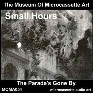 Small Hours - The Parade's Gone By flac