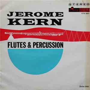 Hal Mooney And His Orchestra - Jerome Kern - Flutes & Percussion flac