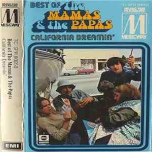 The Mamas & The Papas - Best Of The Mamas & The Papas - California Dreamin' flac