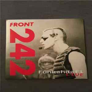 Front 242 - Funkahdafi Live flac