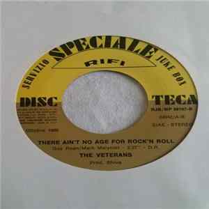 Giovanna / The Veterans - Vi Amo Tutti E Due / There Ain't No Age For Rock 'n' Roll flac