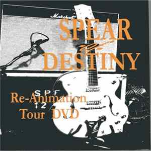 Spear Of Destiny - Re-Animation Tour flac
