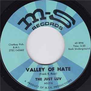 The Just Luv - Valley Of Hate / Good Good Lovin' flac