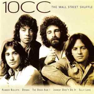 10cc - The Wall Street Shuffle flac