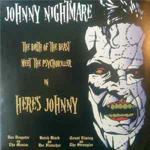 Johnny Nightmare - Here's Johnny flac