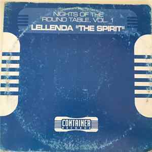 Lellenda - The Spirit - Nights Of The Round Table Vol. 1 flac