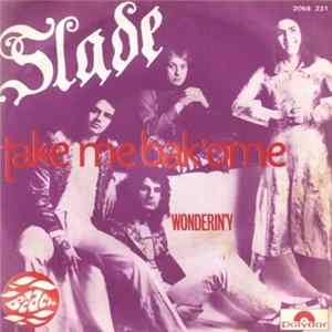 Slade - Take Me Bak 'ome flac