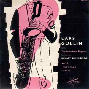 Lars Gullin With The Moretone Singers - Lars Gullin With The Moreton Singers Vol. 2 flac