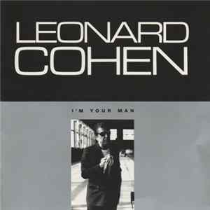 Leonard Cohen - I'm Your Man flac