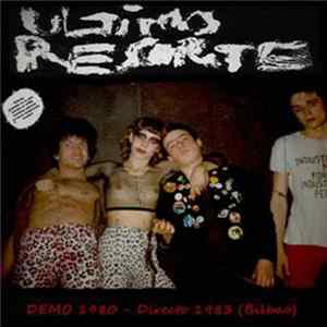 Ultimo Resorte - Demo 1980 + Directo 1983 flac