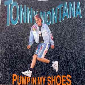 Tonny Montana - Pump In My Shoes flac
