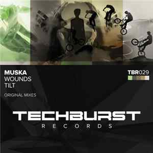 Muska - Wounds / Tilt flac