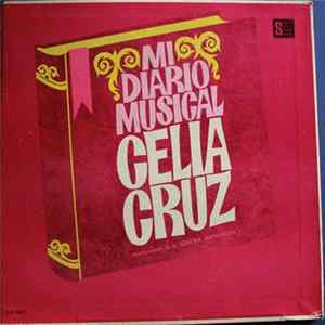 Celia Cruz Acompañada De La Sonora Matancera - Mi Diario Musical flac