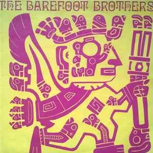 The Barefoot Brothers - America flac
