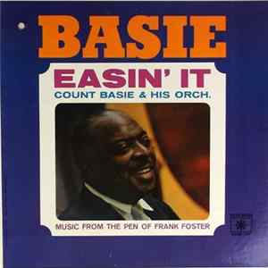 Count Basie & His Orch. - Easin' It (Music From The Pen Of Frank Foster) flac