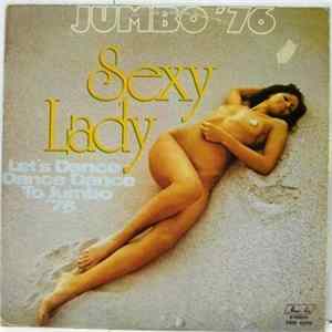 Jumbo '76 - Sexy Lady - Let's Dance Dance Dance To Jumbo '76 flac