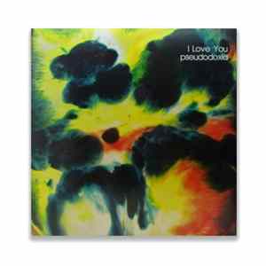 I Love You - Pseudodoxia flac