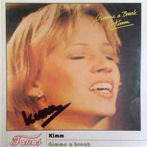 Kimm - Gimme A Break flac