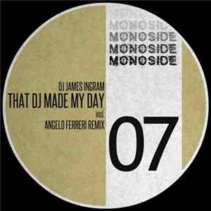 DJ James Ingram - That DJ Made My Day flac