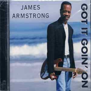 James Armstrong - Got It Goin' On flac