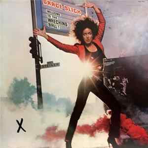 Grace Slick - Welcome To The Wrecking Ball! flac
