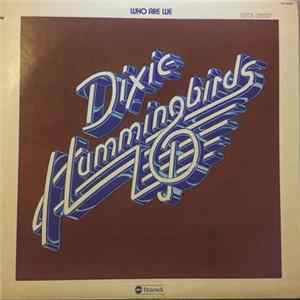 The Dixie Hummingbirds - Who Are We flac