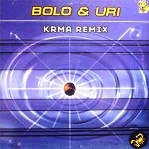 Bolo & Uri - Krma Remix flac
