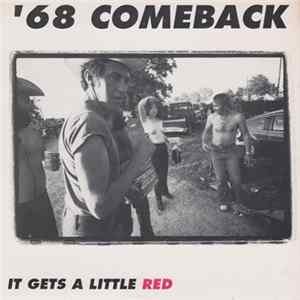 '68 Comeback - It Gets A Little Red flac