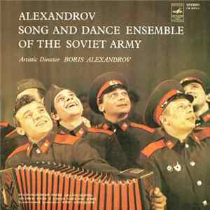 Alexandrov Song And Dance Ensemble Of The Soviet Army - Alexandrov Song And Dance Ensemble Of The Soviet Army flac