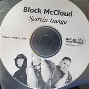 Block McCloud - Spittin' Image flac