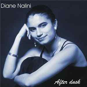 Diane Nalini - After Dusk flac