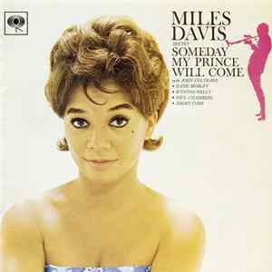 Miles Davis Sextet - Someday My Prince Will Come flac