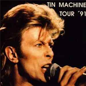 Tin Machine - Tour '91 (Live In Hamburg) flac