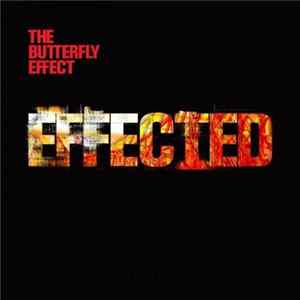 The Butterfly Effect - Effected flac