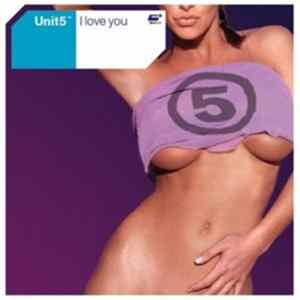 Unit 5 - I Love You flac