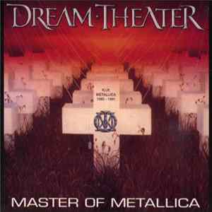 Dream Theater - Master Of Metallica flac