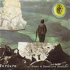 Verdure - Cross & Satellite Station flac