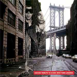 Various - Suicide Tribute To Iconic New York Legends flac