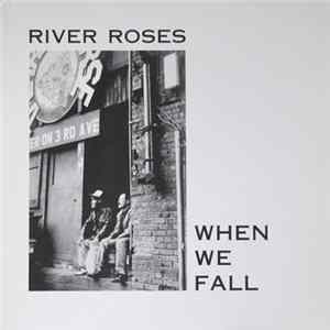 River Roses - When We Fall flac