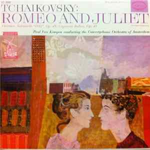 Tchaikovsky, Paul van Kempen, Concertgebouw Orchestra Of Amsterdam - Romeo And Juliet, Overture-Fantasia flac