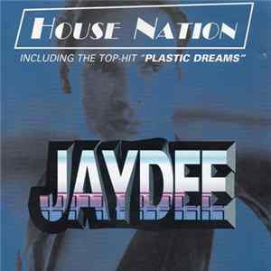 Jaydee - House Nation flac