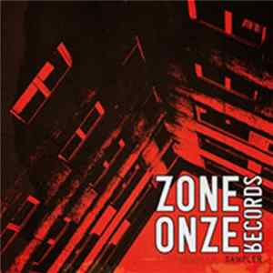 Various - Zone Onze Records Sampler (The Show Must Go Home) flac